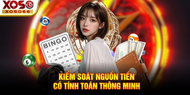 Kiểm soát nguồn tiền có tính toán thông minh! Kiểm soát nguồn tiền có tính toán thông minh!