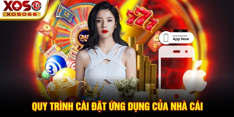 Quy trình cài đặt ứng dụng của nhà cái Quy trình cài đặt ứng dụng của nhà cái