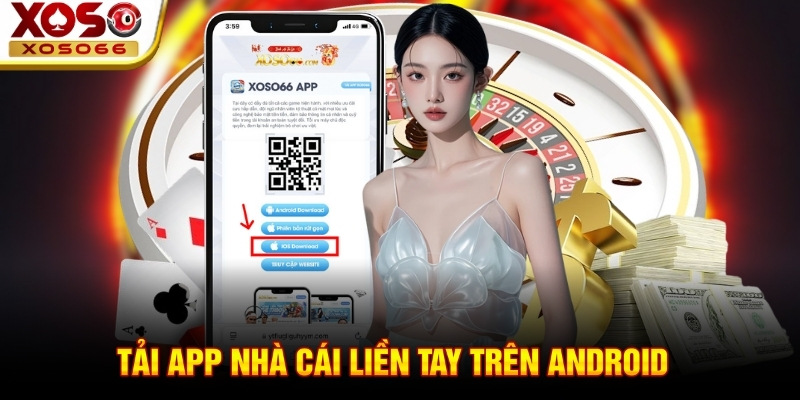Tải app nhà cái liền tay trên Android Tải app nhà cái liền tay trên Android