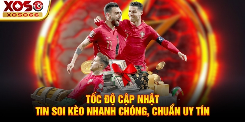 Tốc độ cập nhật tin soi kèo nhanh chóng, chuẩn uy tín! Tốc độ cập nhật tin soi kèo nhanh chóng, chuẩn uy tín!