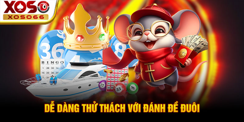 de dang thu thach voi danh de duoi de dang thu thach voi danh de duoi